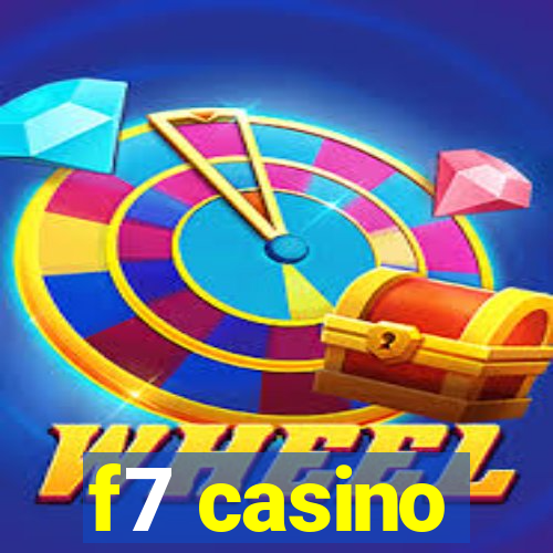 f7 casino